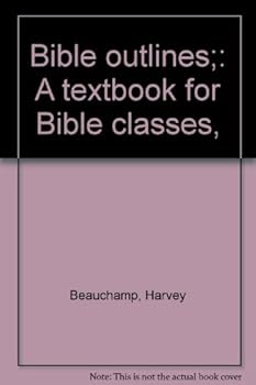 Hardcover Bible outlines;: A textbook for Bible classes, Book