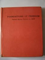 Foundations of Freedom; United States History to 1877 B0006CG0DS Book Cover