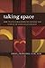 Taking Space: How To Use Separation To Explore The Future Of Your Relationship