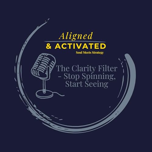 Stop Spinning. Start Seeing - the Clarity Filter