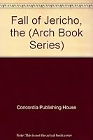 Fall of Jericho (Arch Book Series) 0570075009 Book Cover