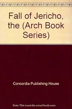 Fall of Jericho (Arch Book Series)