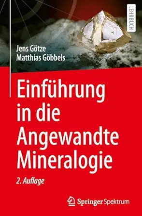 Einführung in die Angewandte Mineralogie 2. Auflage 2025 Edition-Wow! eBook