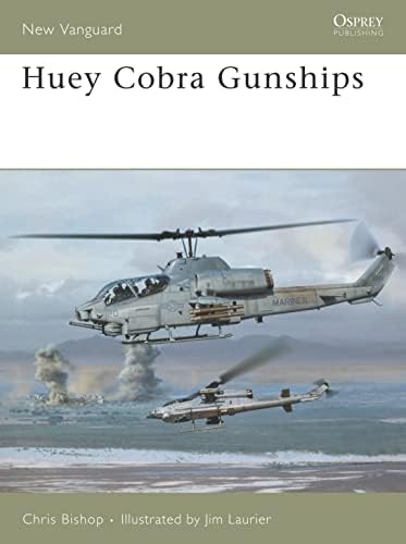Huey Cobra Gunships (New Vanguard, 125)