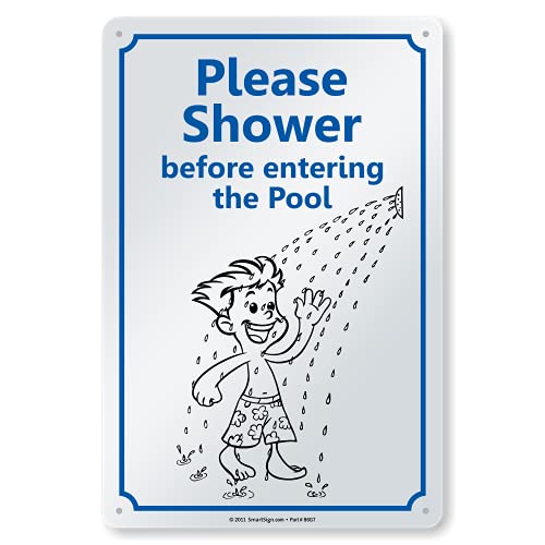 SmartSign 15 x 10 inch “Please Shower Before Entering The Pool” Sign with Funny Graphic, Digitally Printed, 55 mil HDPE Plastic, Blue, Black and White