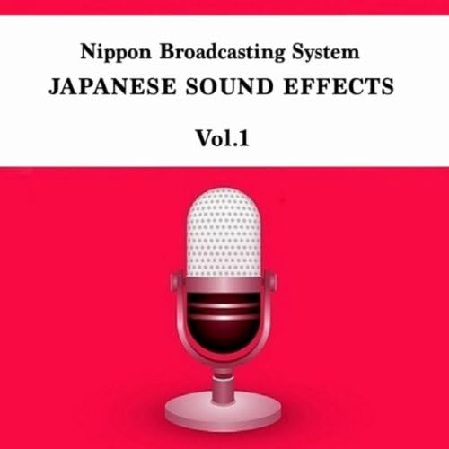 Japanese Sound Effects, Vol. 1 Sounds of Matsuri Nippon Broadcasting System