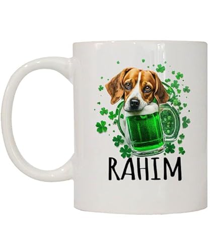 St. Patrick's Day Dog Name Mug, Funny Irish Day for Beagle Dog Personalized Name Rahim 11oz White Mugst. Patrick's Day Dog Name Mug, Funny Irish Day for Beagle Dog Personalized Name 166100
