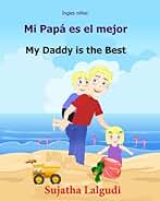 Ingles ninos: Mi Papa es el mejor: Libro bilingue para ninos (ingles - espanol), Libro infantil ilustrado espanol-ingles (Edicion bilingue), libro ... ... Edicin bilinge) - 9781547105656: Volume 7