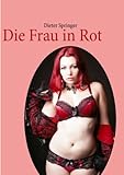  Die Frau in Rot