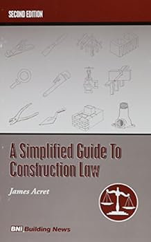 Paperback A Simplified Guide to Construction Law Book