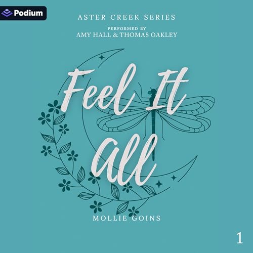 Feel It All Audiolibro Por Mollie Goins arte de portada