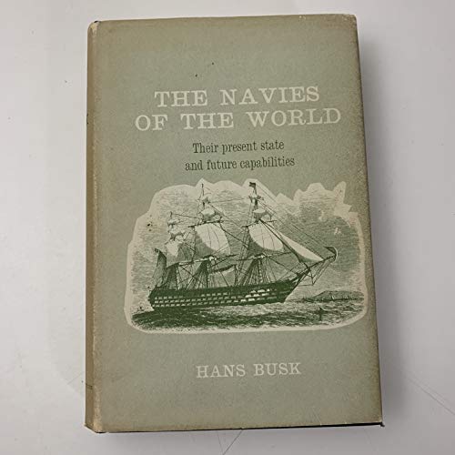 The navies of the world by Hans Busk