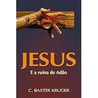 Jesus E A Ru&iacute;na De Ad&atilde;o