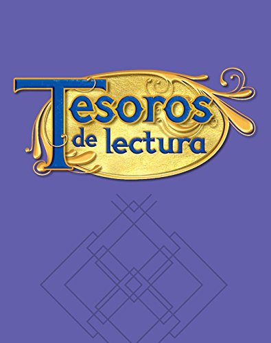 Tesoros de lectura, A Spanish Reading/Language Arts Program, Grade 5, Coleccion Un paso mas: Nivel avanzado Beyond level Leveled Readers (1 of 30) (ELEMENTARY READING TREASURES)