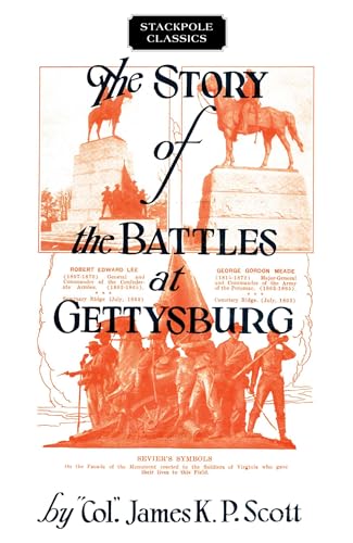 Story of the Battles at Gettysburg (Stackpole Classics)