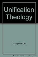 Unification theology B00071D7OI Book Cover