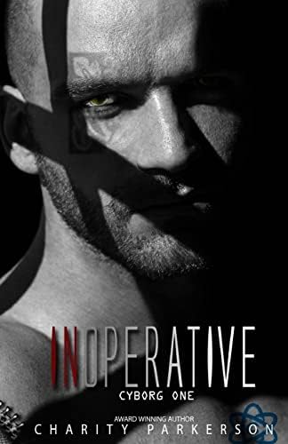 Inoperative: Cyborg One Paperback – March 10, 2014