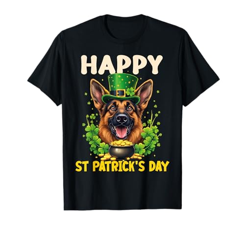 Happy St Patrick's Day German Shepherd Dog Owner St Patricks T-Shirt