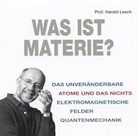 Was ist Materie? Hörbuch