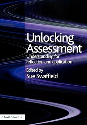 Unlocking Assessment: Understanding for Reflection and Application (Unlocking Series)