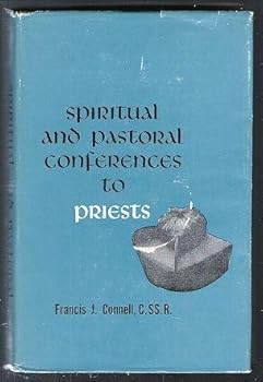 Spiritual and pastoral conferences to priests
