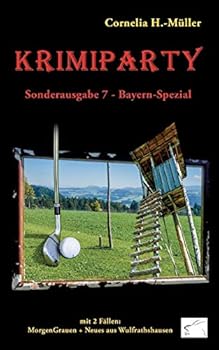 Krimiparty Sonderausgabe 7 Bayern-Spezial