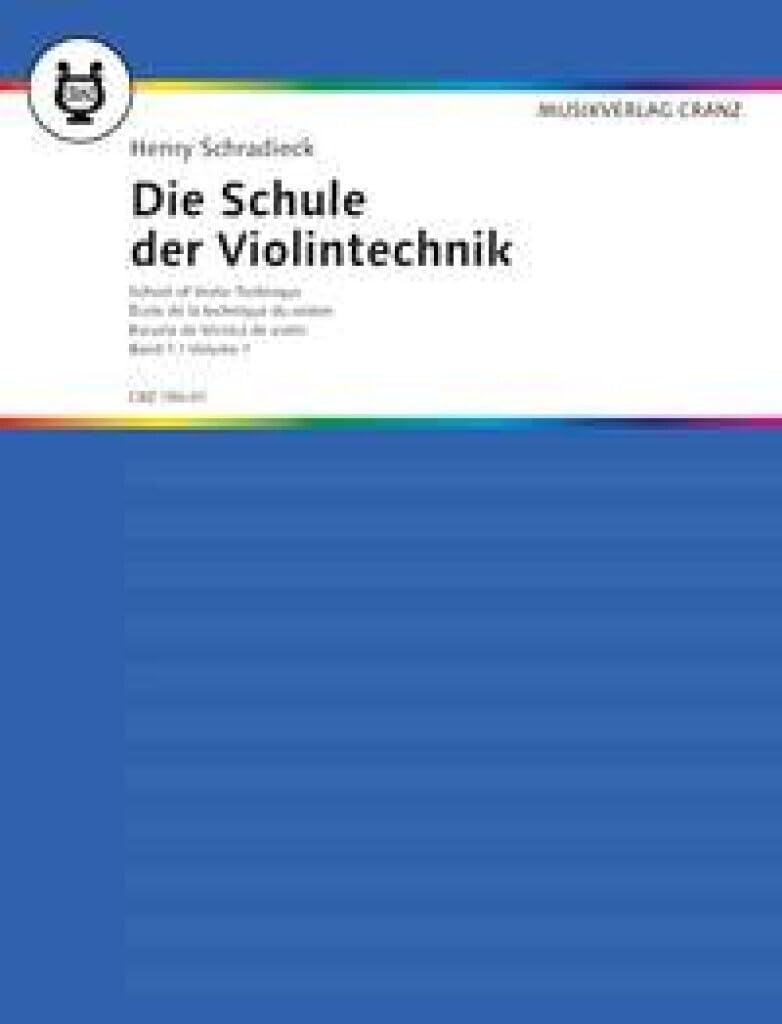 ECOLE DE LA TECHNIQUE DU VIOLON : SCHULE DER VIOLINTECHNIK 1 - SCHOOL OF VIOLIN TECHNIQUE 1      Sheet music – March 3, 2017