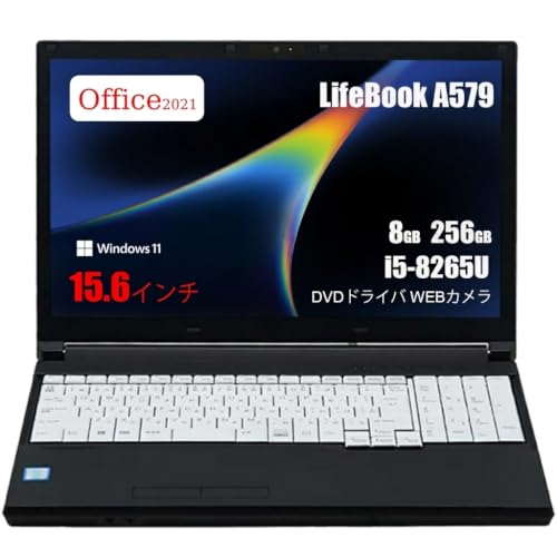 �y�����ςݕi�z�m�[�g�p�\�R�� �x�m�� LIFEBOOK A579/core i5 ��8����/�m�[�gpc/office�t��/windows11/15.6�C���`/������8 GB/SSD256GB/Windows11/Bluetooth/DVD/USB3.0/W