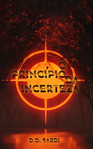 O Princípio da Incerteza