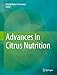 Advances in Citrus Nutrition