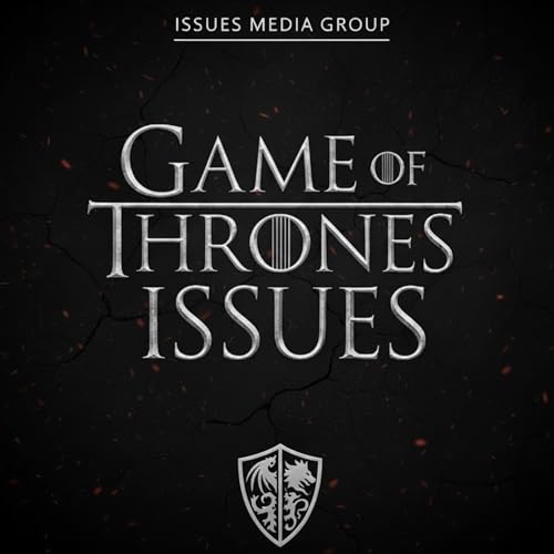 Game of Thrones Issues cover art