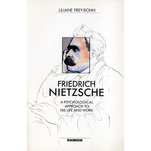 Friedrich Nietzsche, Beyond the Values of His Time - A Psychological Approach to His Life and Work by Liliane Frey-Rohn episode artwork