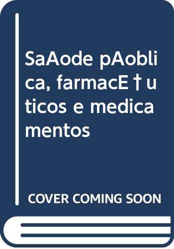 Portada de Saúde pública, farmacêuticos e medicamentos