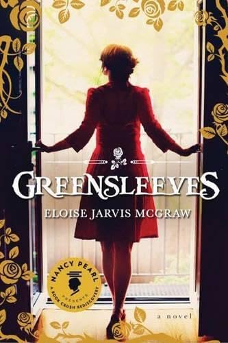 Greensleeves (Nancy Pearl's Book Crush Rediscoveries)