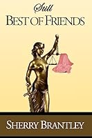 Still Best of Friends 1511421185 Book Cover