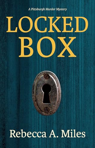 Locked Box: A Pittsburgh Murder Mystery