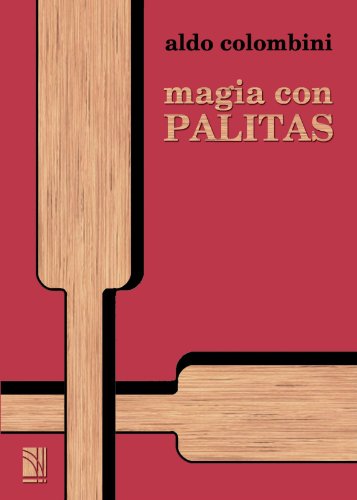 Magia con palitas Magia con palitas