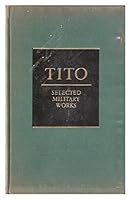 Selected military works B0006BY4SC Book Cover