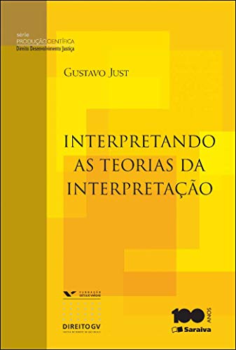 Interpretando as teorias de interpretação
