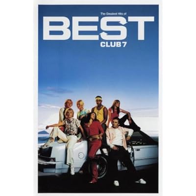 The Greatest Hits of Best S Club 7