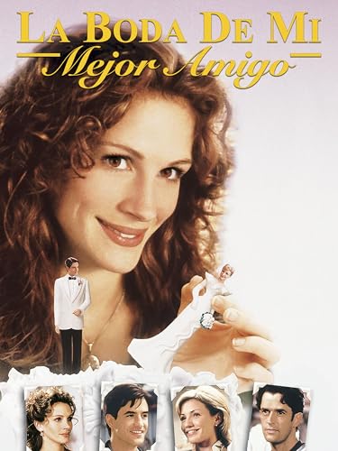 La Boda De Mi Mejor Amigo
