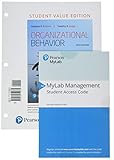 Organizational Behavior, Student Value Edition Plus MyLab Management with Pearson eText -- Access Card Package (18th Edition)