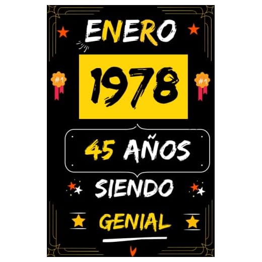 CUADERNO, ENERO 1978, 45 Años Siendo Genial: Regalo de 45 cumpleaños para mujeres y hombres, ideas de 45 cumpleaños... un cumpleaños... divertido, ... regalo de 45 cumpleaños para él/ella.