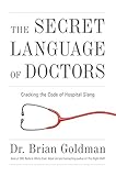 The Secret Language Of Doctors