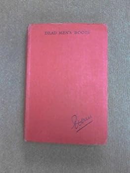 Dead Mens Boots