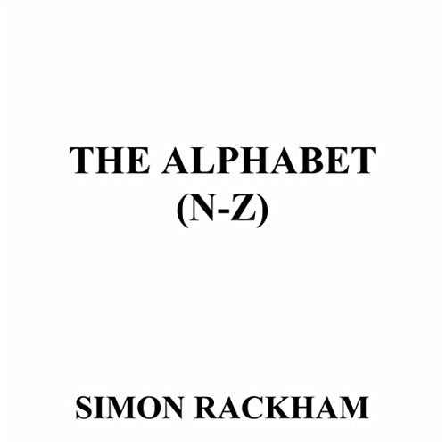 Amazon.co.jp: The Alphabet (N-Z) : Simon Rackham: デジタルミュージック