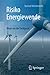 Produktbild Risiko Energiewende: Wege aus der Sackgasse