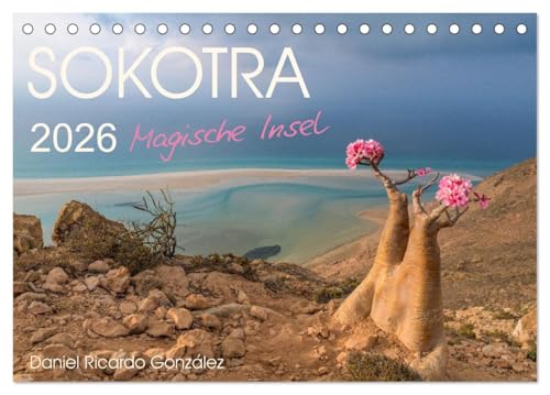 Sokotra Magic Island (Desk Calendar 2026 DIN A5 Landscape), CALVENDO Monthly Calendar: Fascinating Nature of the Island of Sokotra