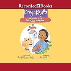 King & Kayla and the Case of the Unhappy Neighbor Audiolibro Por Dori Hillestad Butler arte de portada