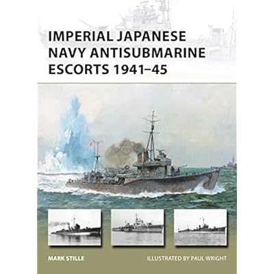 Imperial Japanese Navy Antisubmarine Escorts 1941-45